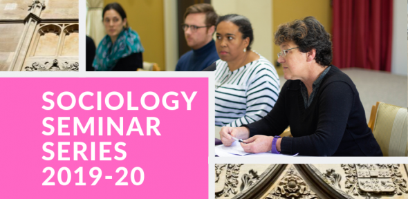 Sociology Seminar Series Termcard 2019-20